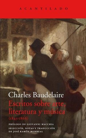 ESCRITOS SOBRE ARTE,LITERATURA Y MÚSICA | 9788419036155 | BAUDELAIRE,CHARLES | Libreria Geli - Librería Online de Girona - Comprar libros en catalán y castellano