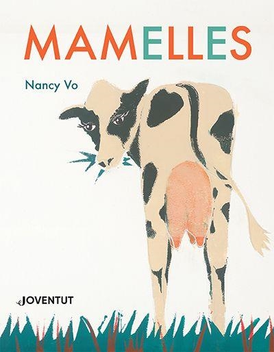 MAMELLES | 9788426148254 | VO,NANCY | Libreria Geli - Librería Online de Girona - Comprar libros en catalán y castellano