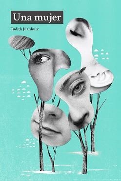 UNA MUJER | 9788412597578 | JUANHUIX,JUDITH | Llibreria Geli - Llibreria Online de Girona - Comprar llibres en català i castellà