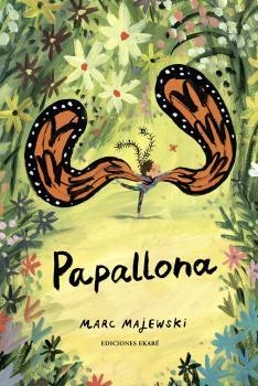 PAPALLONA (PREMI LLIBRETER 2024 ÀLBUM IL·LUSTRAT) | 9788412592900 | MAJEWSKI,MARC | Llibreria Geli - Llibreria Online de Girona - Comprar llibres en català i castellà