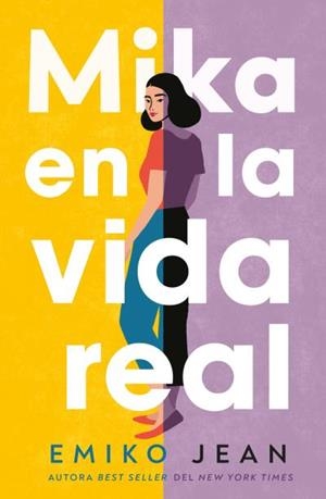 MIKA EN LA VIDA REAL | 9788416517909 | EMIKO,JEAN | Libreria Geli - Librería Online de Girona - Comprar libros en catalán y castellano