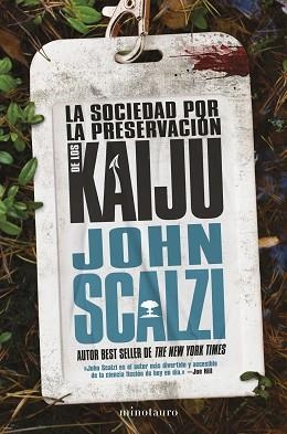LA SOCIEDAD POR LA PRESERVACIÓN DE LOS KAIJU | 9788445014790 | SCALZI,JOHN | Llibreria Geli - Llibreria Online de Girona - Comprar llibres en català i castellà