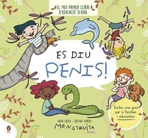 ES DIU PENIS! | 9788419511096 | SALVIA,ANNA/TORRÓN (MENSTRUITA), CRISTINA | Libreria Geli - Librería Online de Girona - Comprar libros en catalán y castellano