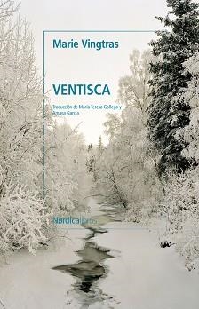 VENTISCA | 9788419320759 | VINGTRAS,MARIE | Libreria Geli - Librería Online de Girona - Comprar libros en catalán y castellano