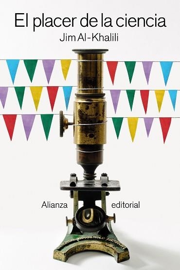 EL PLACER DE LA CIENCIA | 9788411482127 | AL-KHALILI,JIM | Libreria Geli - Librería Online de Girona - Comprar libros en catalán y castellano