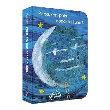 PAPA,EM POTS DONAR LA LLUNA? | 9788448863845 | CARLE,ERIC | Llibreria Geli - Llibreria Online de Girona - Comprar llibres en català i castellà