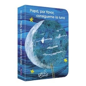 PAPÁ,POR FAVOR, CONSÍGUEME LA LUNA | 9788448863838 | CARLE,ERIC | Libreria Geli - Librería Online de Girona - Comprar libros en catalán y castellano
