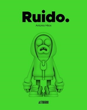 RUIDO | 9788418909788 | HITOS,ANTONIO | Libreria Geli - Librería Online de Girona - Comprar libros en catalán y castellano