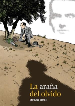 LA ARAÑA DEL OLVIDO | 9788419670076 | BONET,ENRIQUE | Libreria Geli - Librería Online de Girona - Comprar libros en catalán y castellano