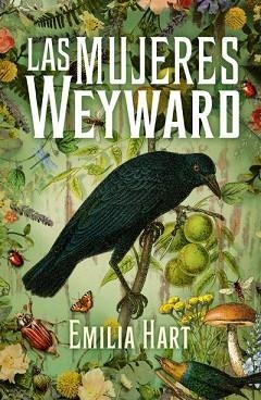 LAS MUJERES WEYWARD | 9788419030252 | HART,EMILIA | Llibreria Geli - Llibreria Online de Girona - Comprar llibres en català i castellà