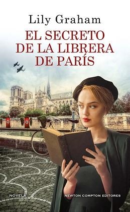 EL SECRETO DE LA LIBRERA DE PARÍS | 9788419620095 | GRAHAM,LILY | Libreria Geli - Librería Online de Girona - Comprar libros en catalán y castellano