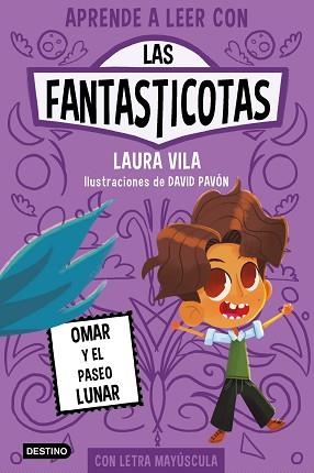 LAS FANTASTICOTAS-3.OMAR Y EL PASEO LUNAR | 9788408269885 | VILA,LAURA | Llibreria Geli - Llibreria Online de Girona - Comprar llibres en català i castellà