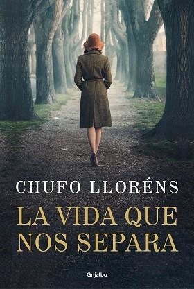 LA VIDA QUE NOS SEPARA | 9788425364099 | LLORÉNS,CHUFO | Libreria Geli - Librería Online de Girona - Comprar libros en catalán y castellano