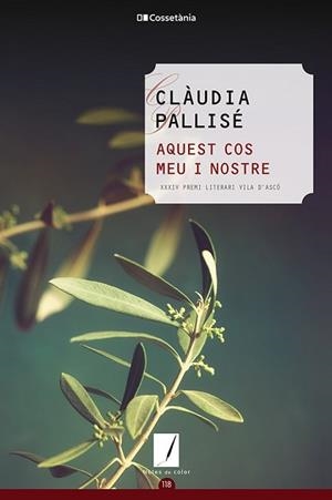 AQUEST COS MEU I NOSTRE | 9788413562469 | PALLISÉ PERELLÓ,CLÀUDIA | Libreria Geli - Librería Online de Girona - Comprar libros en catalán y castellano