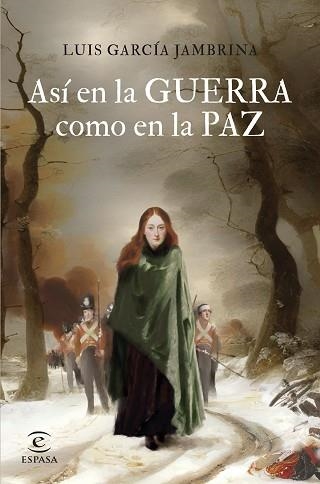 ASÍ EN LA GUERRA COMO EN LA PAZ | 9788467067576 | GARCÍA JAMBRINA,LUIS | Libreria Geli - Librería Online de Girona - Comprar libros en catalán y castellano