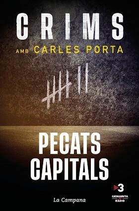 CRIMS.PECATS CAPITALS | 9788419245045 | PORTA,CARLES | Llibreria Geli - Llibreria Online de Girona - Comprar llibres en català i castellà
