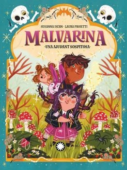MALVARINA-3.UNA AJUDANT SOSPITOSA | 9788419401366 | ISERN,SUSANNA | Llibreria Geli - Llibreria Online de Girona - Comprar llibres en català i castellà