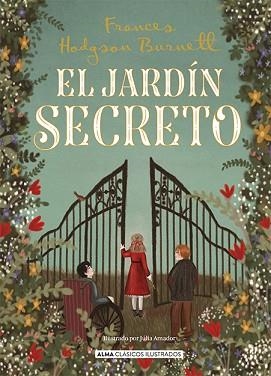 EL JARDÍN SECRETO | 9788418933738 | BURNETT,FRANCES HODGSON | Llibreria Geli - Llibreria Online de Girona - Comprar llibres en català i castellà