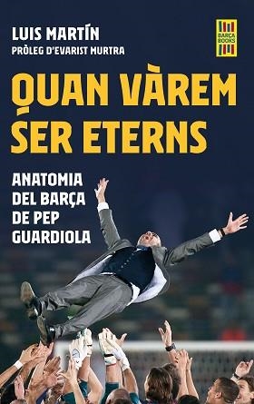 QUAN VÀREM SER ETERNS | 9788419430083 | MARTÍN GÓMEZ,LUIS | Libreria Geli - Librería Online de Girona - Comprar libros en catalán y castellano