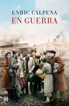 EN GUERRA | 9788429780932 | CALPENA,ENRIC | Llibreria Geli - Llibreria Online de Girona - Comprar llibres en català i castellà