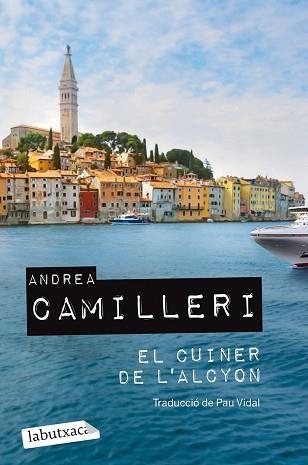 EL CUINER DE L'ALCYON | 9788419107541 | CAMILLERI,ANDREA | Libreria Geli - Librería Online de Girona - Comprar libros en catalán y castellano