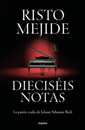 DIECISÉIS NOTAS | 9788425364624 | MEJIDE,RISTO | Libreria Geli - Librería Online de Girona - Comprar libros en catalán y castellano