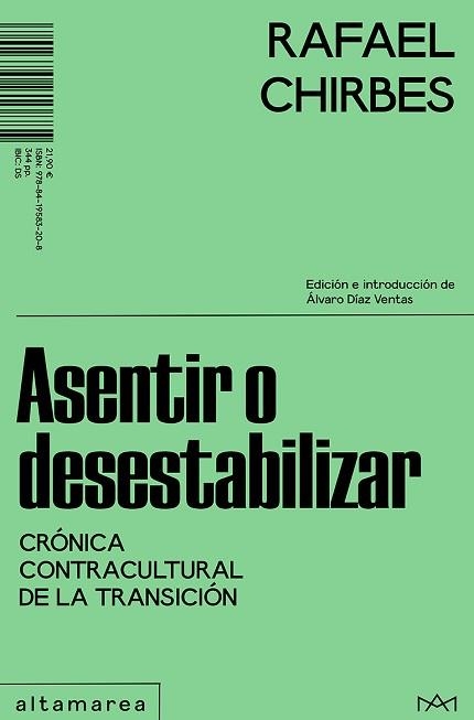 ASENTIR O DESESTABILIZAR | 9788419583208 | CHIRBES,RAFAEL | Libreria Geli - Librería Online de Girona - Comprar libros en catalán y castellano