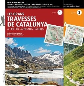LES GRANS TRAVESSES DE CATALUNYA (VOLUMS 1 I 2) | 9788484789413 | BONAVENTURA,JAUME/CLARACO, CARLES | Libreria Geli - Librería Online de Girona - Comprar libros en catalán y castellano