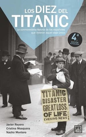 LOS DIEZ DEL TITANIC | 9788411316057 | MONTERO,NACHO/REYERO,JAVIER | Libreria Geli - Librería Online de Girona - Comprar libros en catalán y castellano