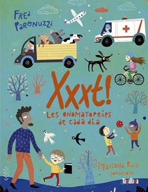 XXXT!LES ONOMATOPEIES DE CADA DIA | 9788418821516 | PARONUZZI,FRED | Libreria Geli - Librería Online de Girona - Comprar libros en catalán y castellano
