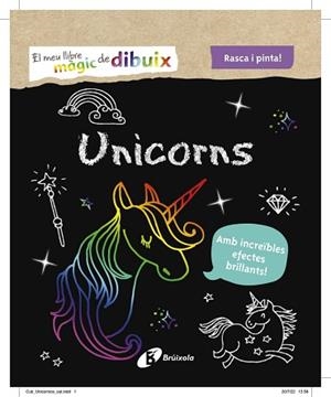 EL MEU LLIBRE MÀGIC DE DIBUIX.UNICORNS | 9788413492438 |   | Llibreria Geli - Llibreria Online de Girona - Comprar llibres en català i castellà