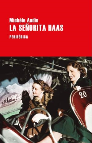LA SEÑORITA HAAS | 9788418838606 | AUDIN,MICHÈLE | Libreria Geli - Librería Online de Girona - Comprar libros en catalán y castellano