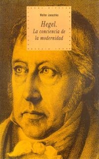 HEGEL LA CONCIENCIA DE LA MODERNIDAD | 9788446008842 | JAESCHKE,WERNER | Llibreria Geli - Llibreria Online de Girona - Comprar llibres en català i castellà