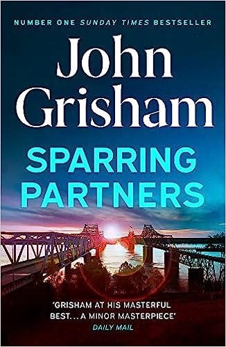 SPARRING PARTNERS | 9781399708432 | GRISHAM,JOHN | Libreria Geli - Librería Online de Girona - Comprar libros en catalán y castellano