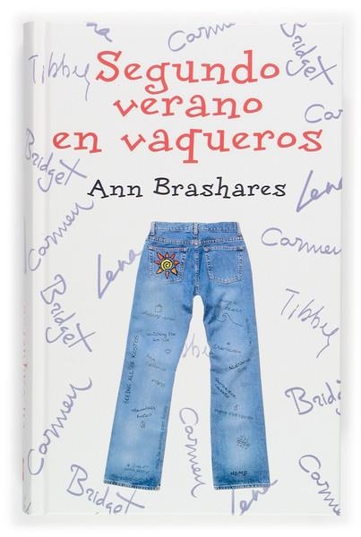 SEGUNDO VERANO EN VAQUEROS | 9788434807747 | BRASHARES,ANN | Libreria Geli - Librería Online de Girona - Comprar libros en catalán y castellano