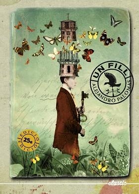 UN FILL | 9788419478443 | PALOMAS PUBILL,ALEJANDRO | Libreria Geli - Librería Online de Girona - Comprar libros en catalán y castellano