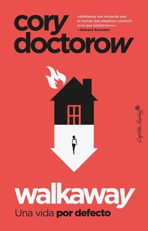 WALKAWAY.UNA VIDA POR DEFECTO | 9788412620023 | DOCTOROW,CORY | Llibreria Geli - Llibreria Online de Girona - Comprar llibres en català i castellà