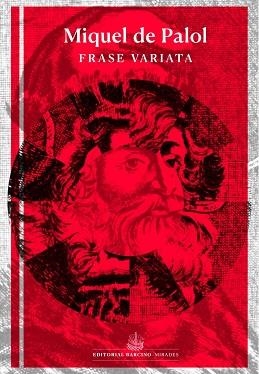 FRASE VARIATA | 9788472269125 | DE PALOL,MIQUEL | Llibreria Geli - Llibreria Online de Girona - Comprar llibres en català i castellà