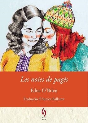 LES NOIES DE PAGÈS | 9788412430684 | O'BRIEN,EDNA | Libreria Geli - Librería Online de Girona - Comprar libros en catalán y castellano