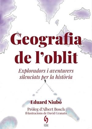 GEOGRAFIA DE L'OBLIT | 9788412430691 | NIUBO,EDUARD | Libreria Geli - Librería Online de Girona - Comprar libros en catalán y castellano