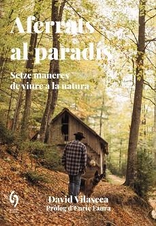 AFERRATS AL PARADÍS | 9788412574746 | VILASECA,DAVID | Libreria Geli - Librería Online de Girona - Comprar libros en catalán y castellano