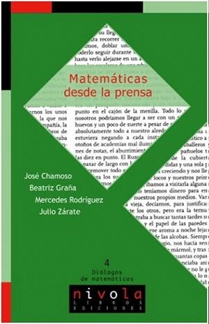 MATEMATICAS DESDE LA PRENSA | 9788495599940 | CHAMOSO,JOSE/GRAÑA,BEATRIZ | Libreria Geli - Librería Online de Girona - Comprar libros en catalán y castellano