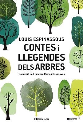 CONTES I LLEGENDES DELS ARBRES | 9788413561882 | ESPINASSOUS,LOUIS | Libreria Geli - Librería Online de Girona - Comprar libros en catalán y castellano
