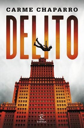 DELITO | 9788467068702 | CHAPARRO,CARME | Libreria Geli - Librería Online de Girona - Comprar libros en catalán y castellano