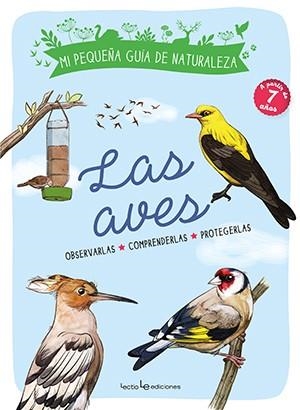 LAS AVES.OBSERVARLAS. COMPRENDERLAS. PROTEGERLAS | 9788416918904 | LUCHESI,MICHEL | Libreria Geli - Librería Online de Girona - Comprar libros en catalán y castellano