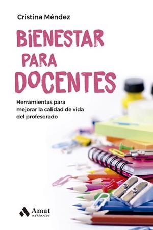 BIENESTAR PARA DOCENTES | 9788419341297 | MÉNDEZ CUADRADO,CRISTINA | Llibreria Geli - Llibreria Online de Girona - Comprar llibres en català i castellà