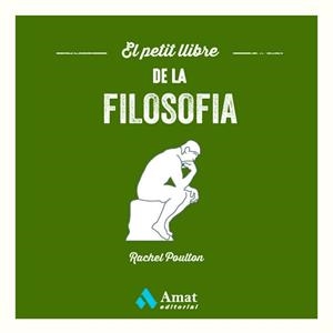 EL PETIT LLIBRE DE LA FILOSOFIA | 9788419341396 | POULTON,RACHEL | Llibreria Geli - Llibreria Online de Girona - Comprar llibres en català i castellà