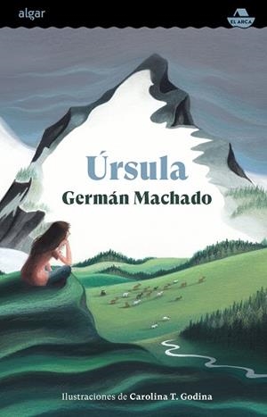 ÚRSULA(EDICIÓN EN CASTELLANO) | 9788491426325 | MACHADO,GERMÁN | Libreria Geli - Librería Online de Girona - Comprar libros en catalán y castellano
