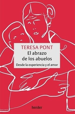 EL ABRAZO DE LOS ABUELOS | 9788425450167 | PONT AMENOS,TERESA | Llibreria Geli - Llibreria Online de Girona - Comprar llibres en català i castellà