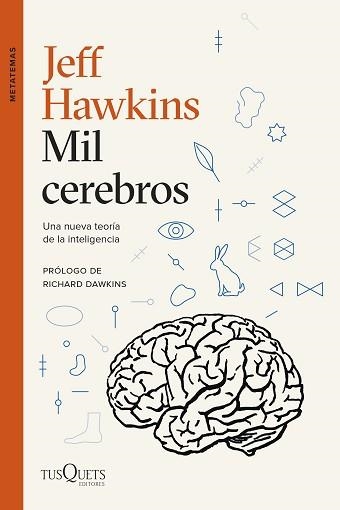 MIL CEREBROS.UNA NUEVA TEORÍA DE LA INTELIGENCIA | 9788411072496 | HAWKINS,JEFF | Libreria Geli - Librería Online de Girona - Comprar libros en catalán y castellano